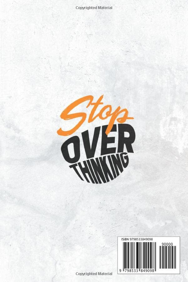 Miniatura 2 de Stop Overthinking The Complete Guide To Finally Be Free Of The Clutters Of Your Mind And Take Control Of Your Life
