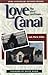 Love Canal: The Story Continues...