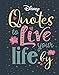 Produktbild Disney Quotes to Live Your Life By: Words of wisdom from Disney's most inspirational characters (Shockwave)
