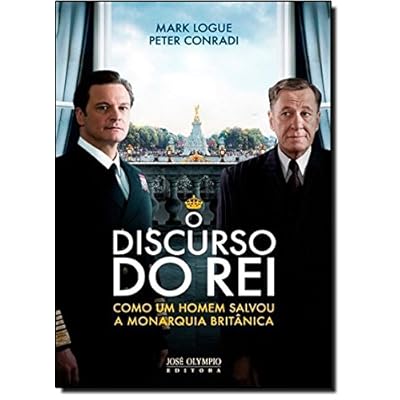 O discurso do rei O discurso do rei