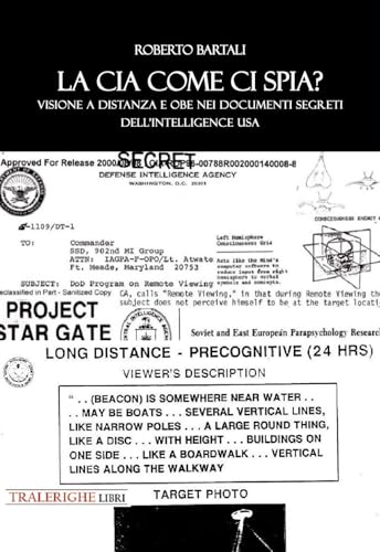 Ma la CIA come ci spia? Visione a distanza e obe nei documenti segreti dell'intelligence USA