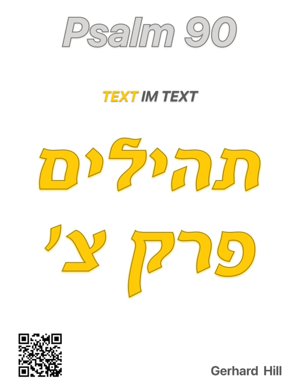 Psalm 90: Text im Text (Das gewürzte Wort Gottes)