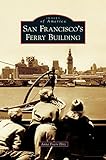 San Francisco's Ferry Building