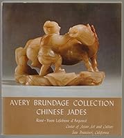 Avery Brundage Collection Chinese Jades B005GRQCBI Book Cover