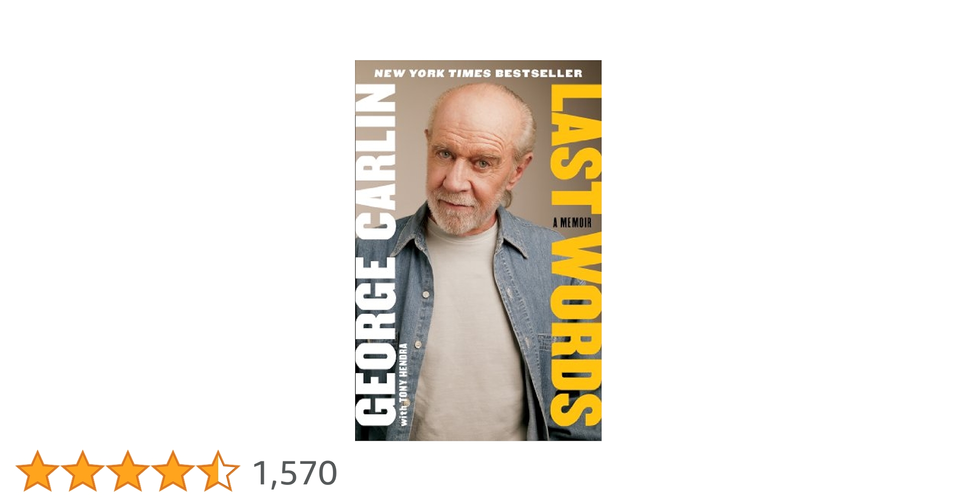 Last Words: Carlin, George, Hendra, Tony: 9781439191101