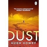 Dust: Book 3 of Silo, the New York Times bestselling dystopian series, now an Apple TV drama (Wool Trilogy Series) (English Edition)