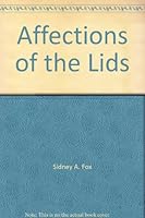 Affections of the Lids B001OBNAJC Book Cover