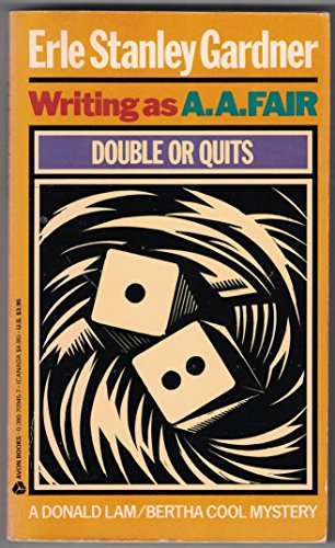 Double or Quits: Writing As A.A. Fair 0380709457 Book Cover