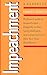 Impeachment: A Handbook (Yale Fastback Series)