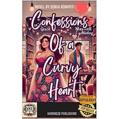 Confessions of a Curvy Heart Audiolibro Por Sonia Rompoti arte de portada