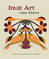 Inuit Art 2008 Calendar 0764938770 Book Cover