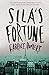 Produktbild SILA'S FORTUNE: An exhilerating descent into the world of crazy Money. Winner of the Grand Prix RTL-Lire 2011
