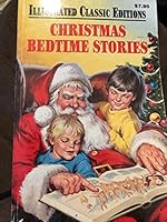 Christmas Bedtime Stories: Illustrated Classic Editions B00J6JHTPK Book Cover