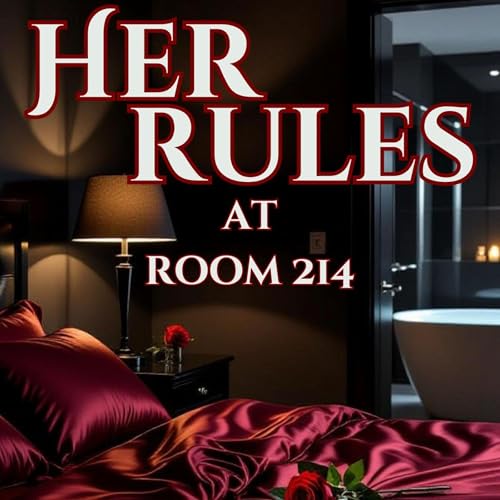 Page de couverture de Her Rules at Room 214