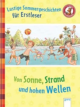 Hardcover Von Sonne, Strand und hohen Wellen. Lustige Sommergeschichten für Erstleser [German] Book