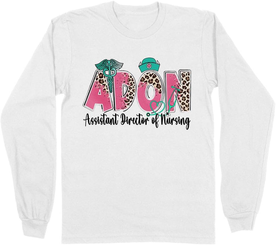 TeesAndTankYou ADON Assistant Director of Nursing Long Sleeve Shirt Unisex