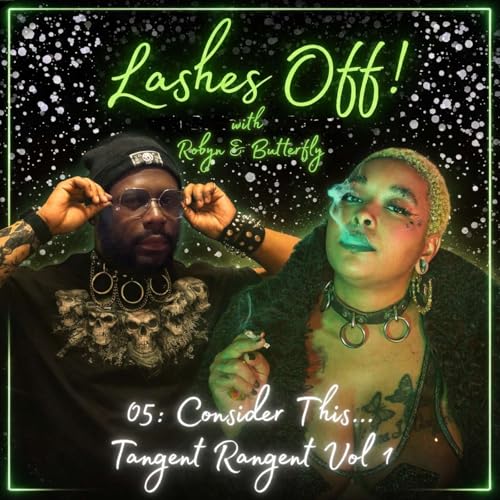 Consider This&hellip; Tangent Rangent Vol 1 || 05