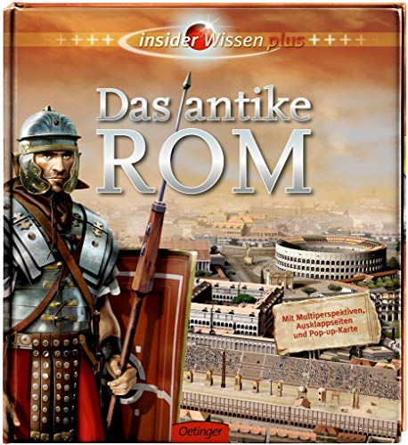 Insider Wissen plus: Das antike Rom