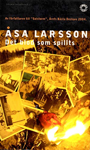 Det Blod Som Spillts [Swedish] 9100106283 Book Cover