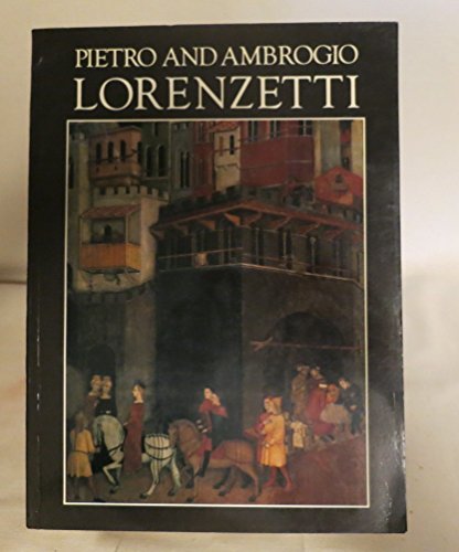 Pietro and Ambrogio Lorenzetti