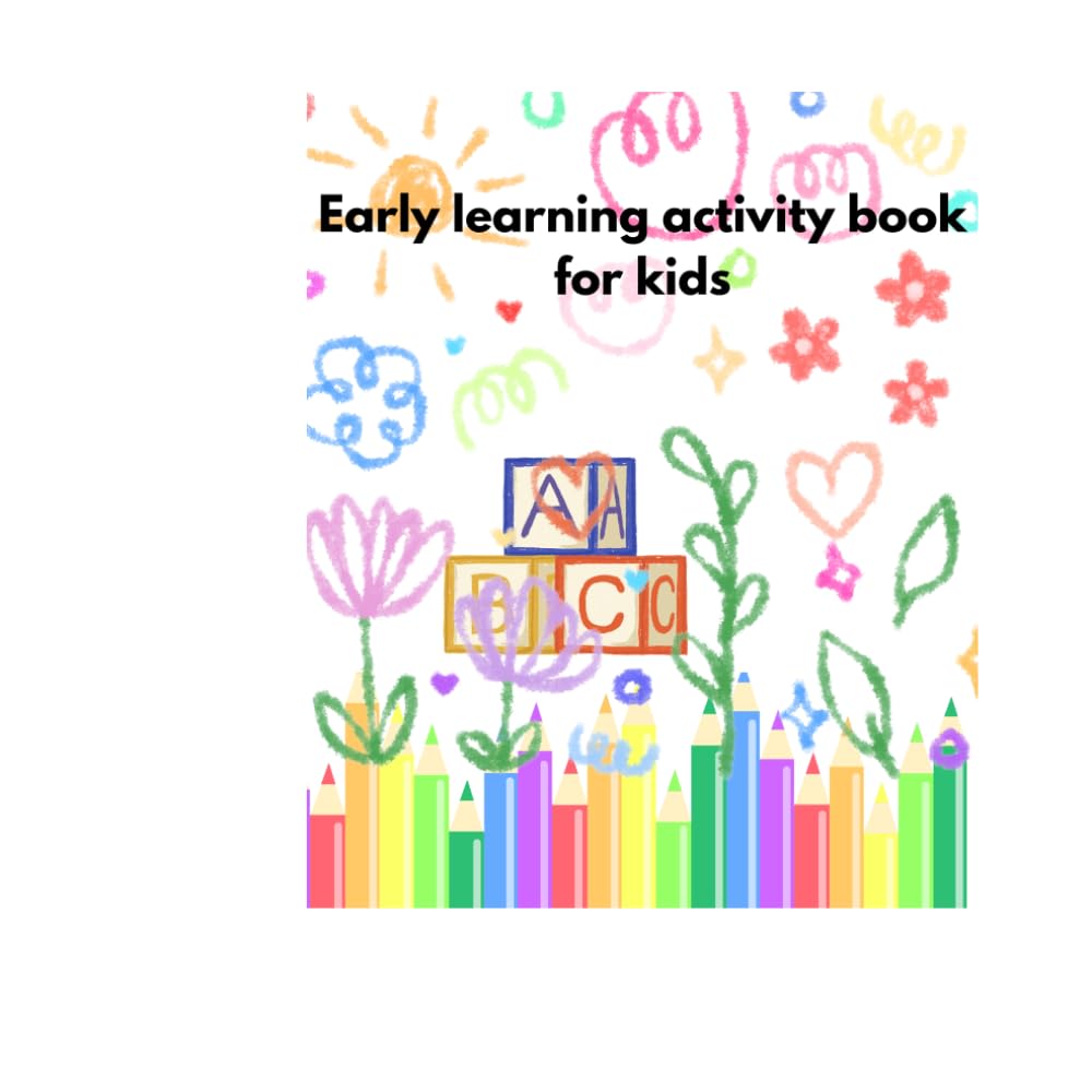 Early learning activity book for kids