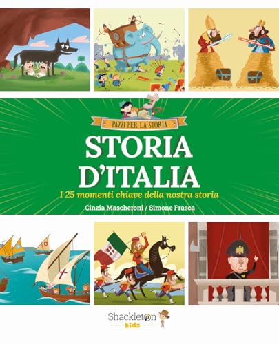 9791256050338 Storia d'Italia. I 25 momenti chiave della storia. Ediz. a colori (Vol. 1)