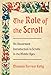 Produktbild The Role of the Scroll: An Illustrated Introduction to Scrolls in the Middle Ages