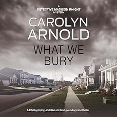 Couverture de What We Bury