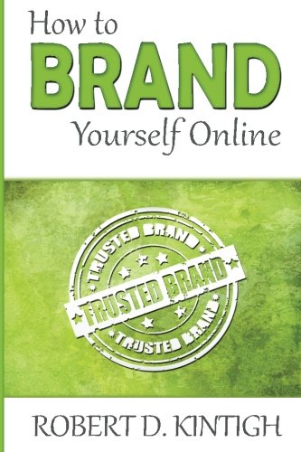 CREATESPACE How to Brand Yourself Online: The Secret to a Million Dollar Brand