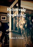 Relatively Speaking 1326167278 Book Cover