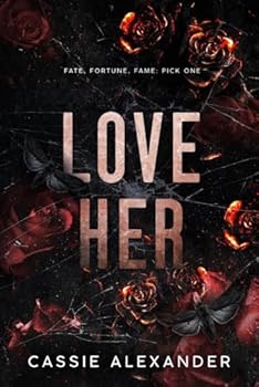 Love Her: A Dark Wall Street Mafia Romance (The Moth and the Monster)