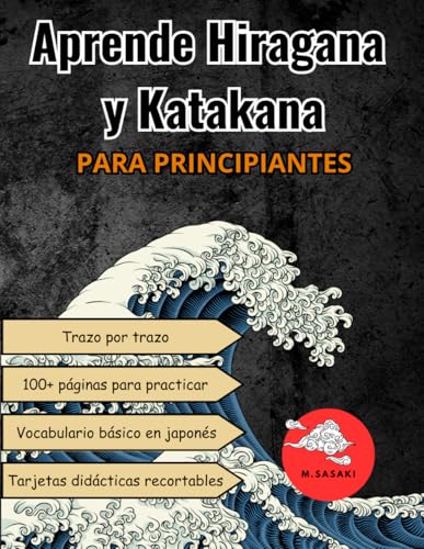 Aprende Hiragana y Katakana para Principiantes – Edición en Blanco y Negro: Cuaderno de práct...