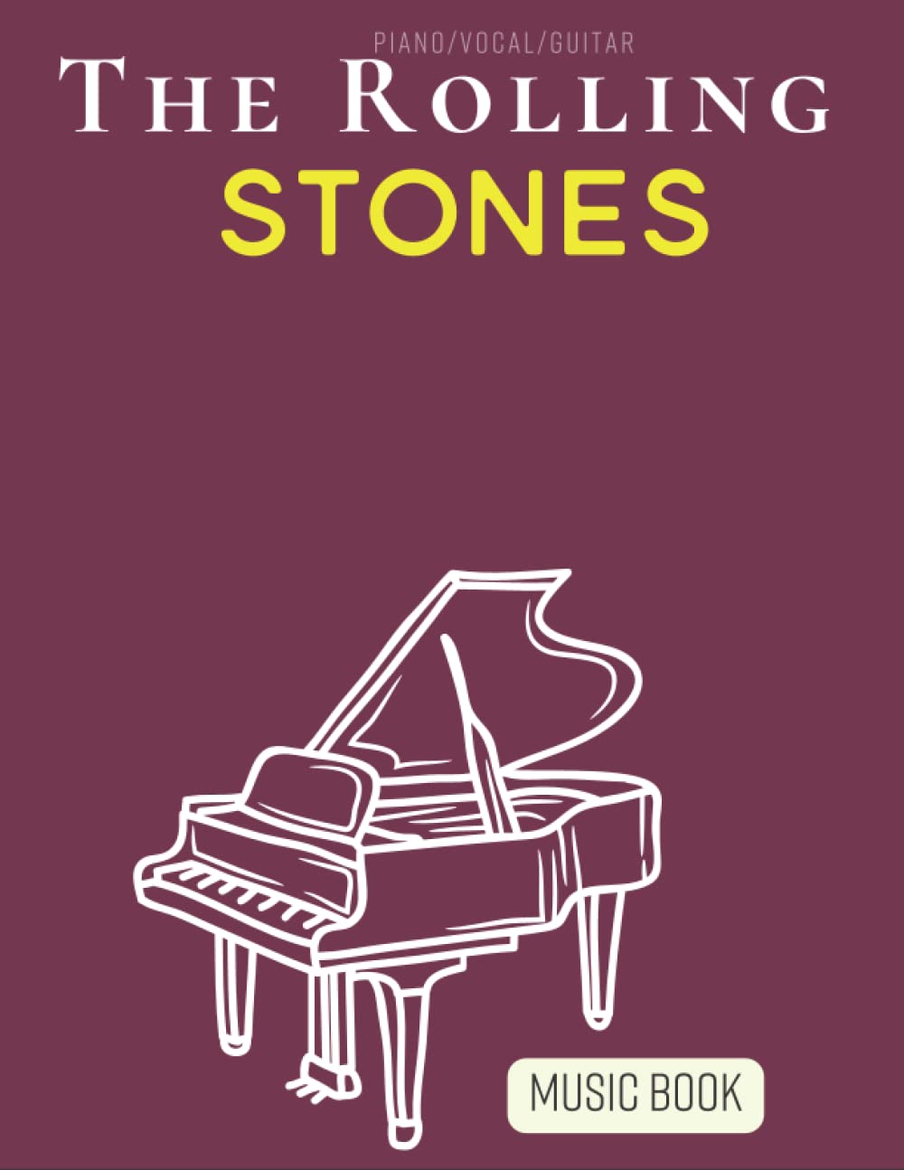 Rolling Stones Music Book: Piano/Vocal/Guitar