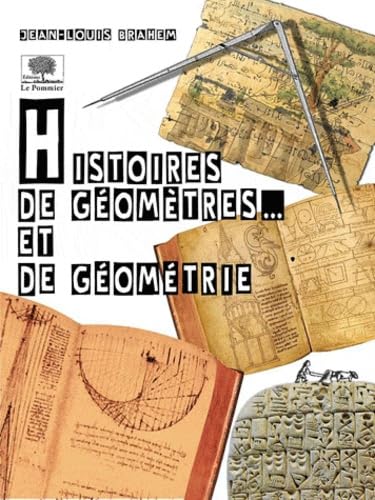 Histoires de géomètres et de géométrie