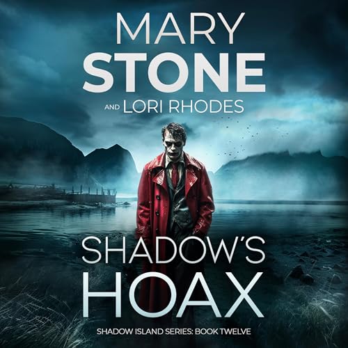 Shadow's Hoax by Mary Stone, Lori Rhodes episode artwork