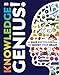 Knowledge Genius!: A Quiz Encyclopedia to Boost Your Brain (Dk Findout!)