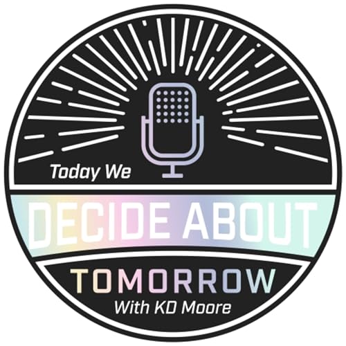 Couverture de Today We Decide About Tomorrow