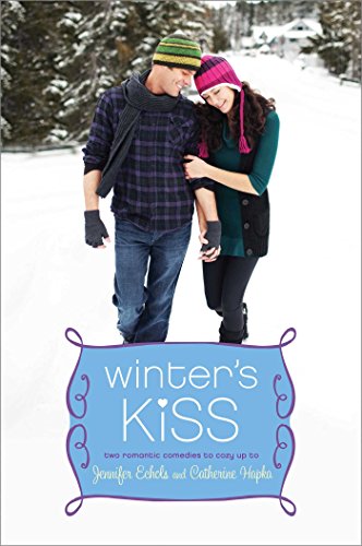 Winter's Kiss (By: Catherine Hapka,Jennifer Echols)
