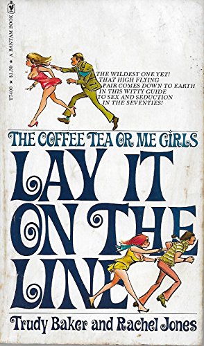 The coffee, tea or me girls lay it on the line