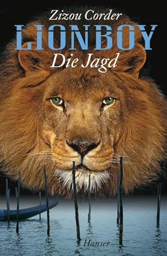 Lionboy. Die Jagd [German] 3446206027 Book Cover