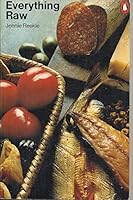 EVERYTHING RAW. 0140462821 Book Cover