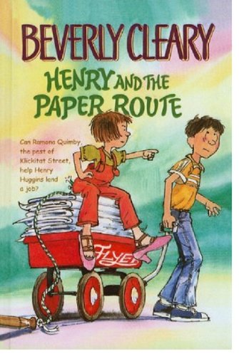 Henry and the Paper Route (Henry Huggins, Book 4) 0439239192 Book Cover