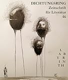  Dichtungsring - Labyrinth: Anthologie zum Bonner Literaturpreis 2015