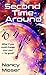 Second Time Around (Time Lottery Series Book 2)