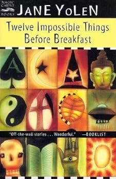 Paperback Twelve Impossible Things Before Breakfast[12 IMPOSSIBLE THINGS BEFOR][Paperback] Book