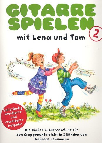 Gitarre spielen mit Lena und Tom Band 2 mit Bleistift -- die beliebte...