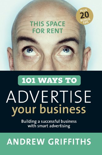 101 Ways to Advertise Your Business (101 . . .)