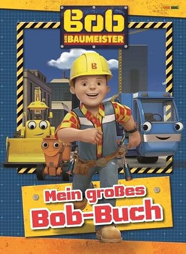 Preisvergleich Produktbild Bob der Baumeister: Mein großes Bob-Buch
