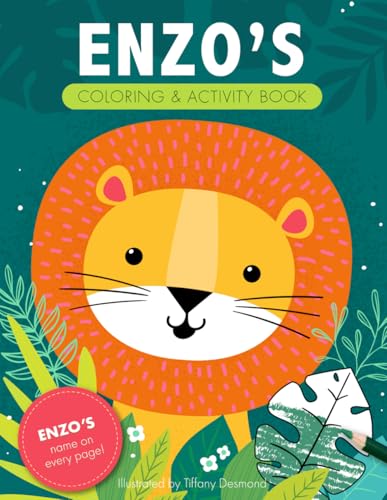 Enzo's Coloring & Activity Book: A Custom Gift For Enzo - His Name on Every Personalized Coloring Page