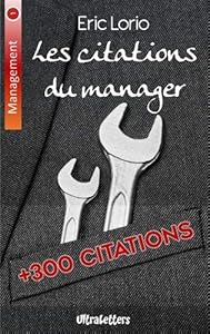 Book's Cover of Les citations du manager : Plus de 300 citations inspirantes
